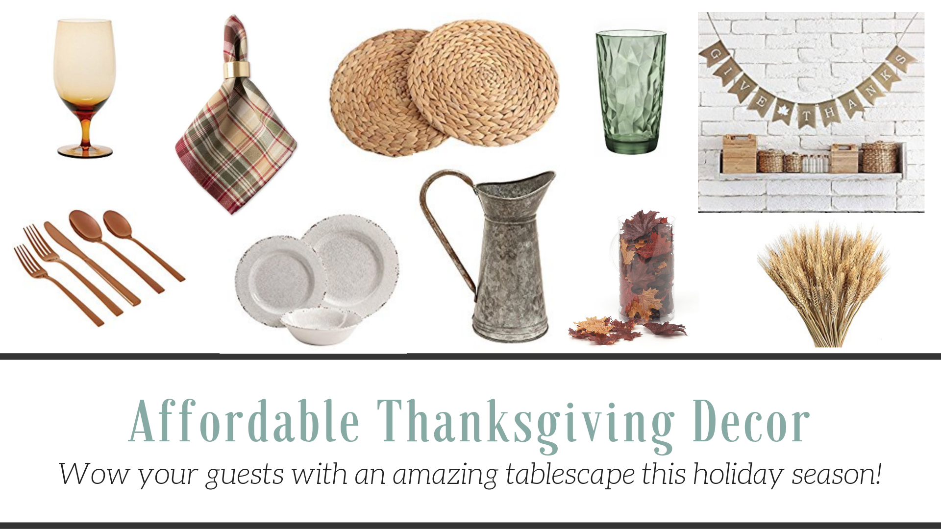 Thanksgiving Table Decorations – Affordable!