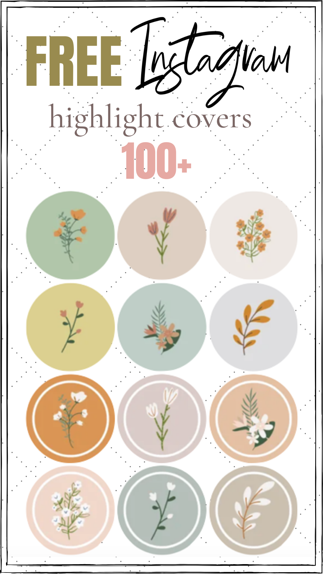 free instagram highlight covers, boho highlight covers, flower instagram icons, botanical highlight cover, minimalist highlight cover, trendy highlight cover