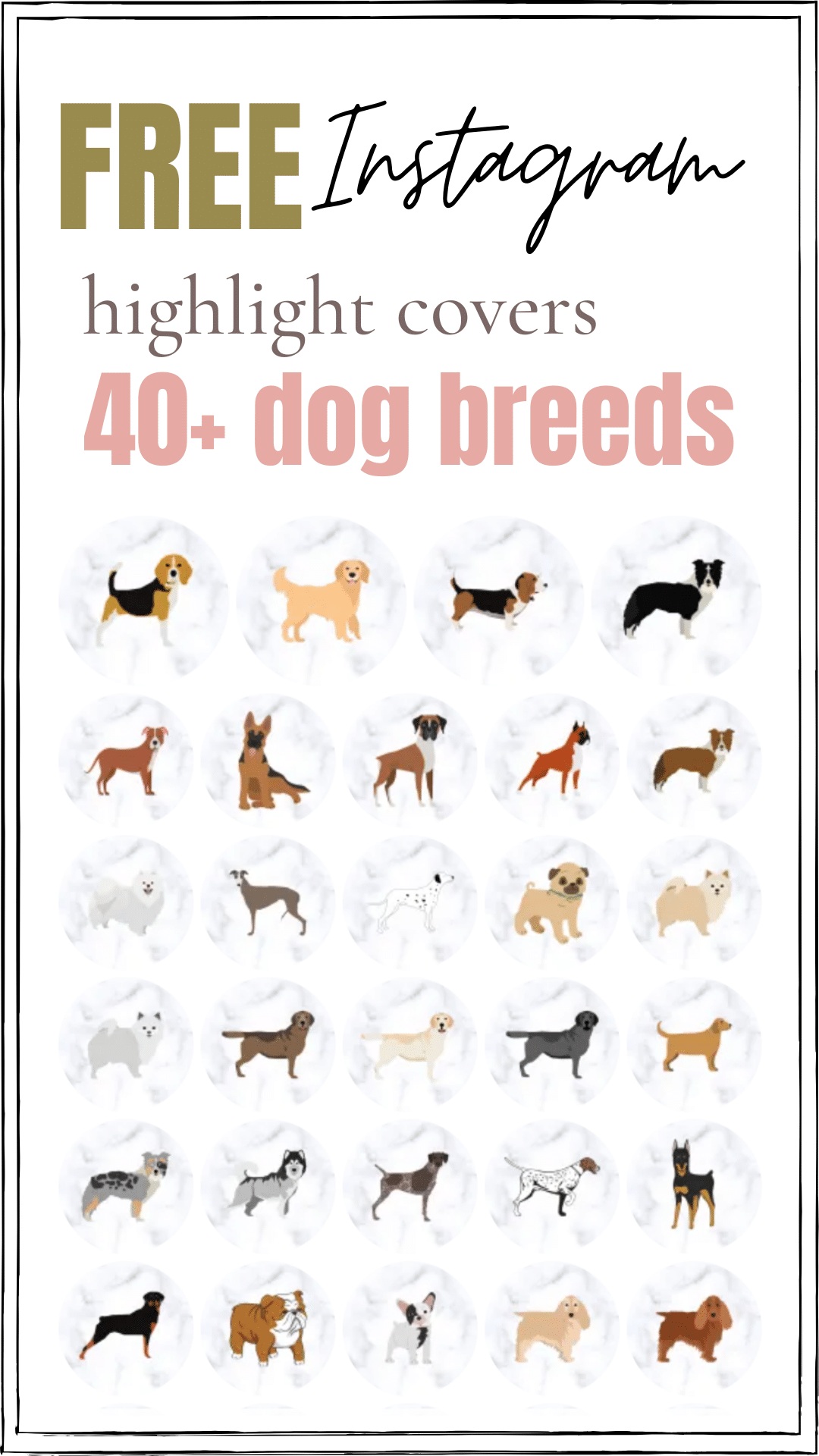 Free Dog Instagram Highlight Covers, dog breeds, free instagram icons, beagle highlight cover, golden retriever, lab, golden doodle, husky highlight icon