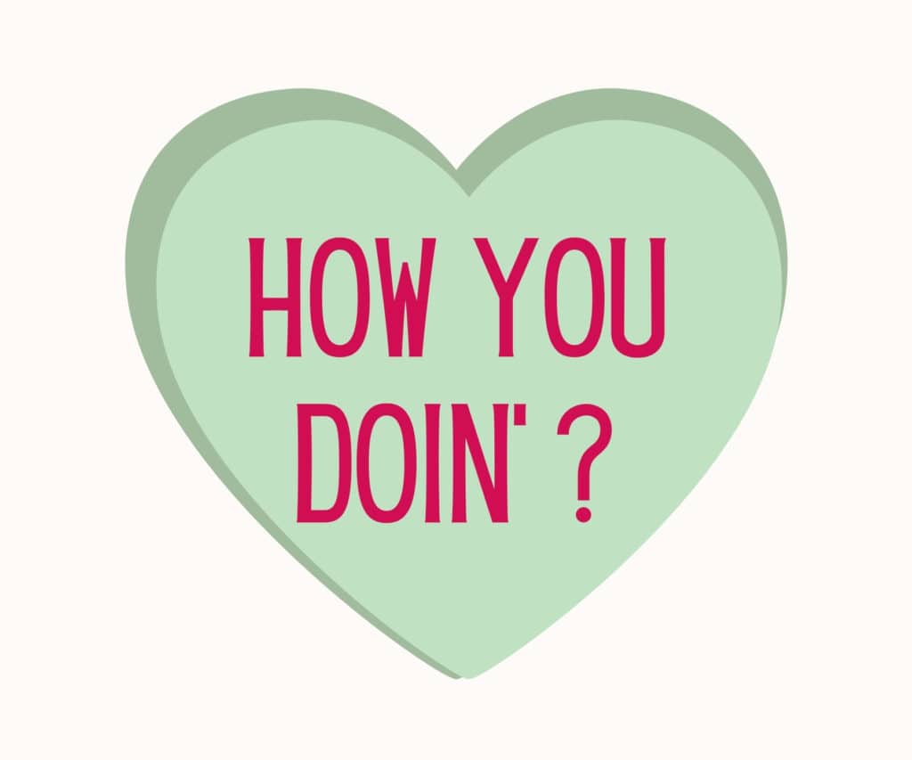 how you doin' valentines day widget