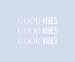 iphone widget, good vibes, spring widget, inspirational quote